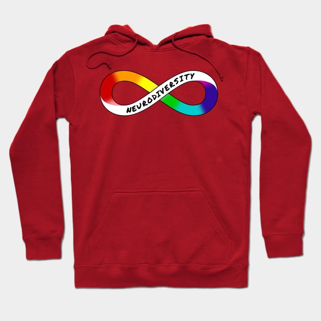 Neurodiversity - Rainbow Infinity Symbol for Neurodivergent Actually Autistic Pride Asperger's Autism ASD Acceptance & Appreciation Hoodie by bystander